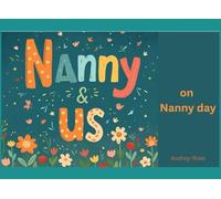 Nanny & Us: Nanny Day