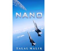 NANO: Book 1 of Technopolis
