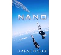 NANO: Book 1 of Technopolis