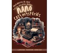 Nano Cozy Mysteries para adictos al café y a los secretos ajenos