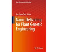 Nano-Delivering for Plant Genetic Engineering