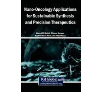 Nano-Oncology Applications for Sustainable Synthesis and Prec (Copertina rigida)