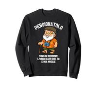 Nano Pensionatolo Divertente pensionamento Vecchio Pensione Felpa