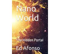 Nano World: The Hidden Portal: 1