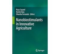 Nanobiostimulants in Innovative Agriculture