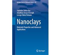 Nanoclays: Materials Properties and Advanced Applications: 350