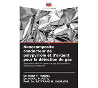Nanocomposite conducteur de polypyrrole et d'argent pour la détection de gaz: Application dans un capteur de gaz fonctionnant à température ambiante