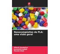 Nanocompósitos de PLA: uma visão geral