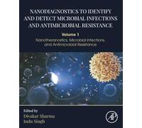 Nanodiagnostics to Identify and Detect Microbial Infections and Antimicrobial Resistance: 1