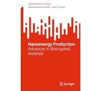 Nanoenergy Production: Advances in Bioinspired Materials