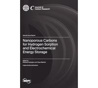 Nanoporous Carbons for Hydrogen Sorption and Electrochemical Energy Storage
