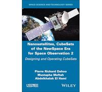 Nanosatellites, CubeSats of the NewSpace Era for Space Observation 2: Designing and Operating CubeSats