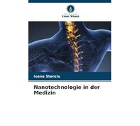 Nanotechnologie in der Medizin