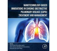 Nanotechnology-based Innovations in Chronic Obstructive Pulmonary Disease (Copd) Treatment and Management