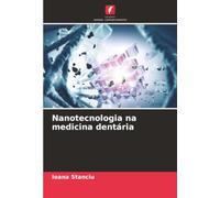 Nanotecnologia na medicina dentária