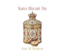 Nan's Biscuit Tin: A poetry collection