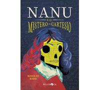 Nanu e il mistero di Cartesio [Paperback] [Jun 05, 2025] Rossi, Rodolfo