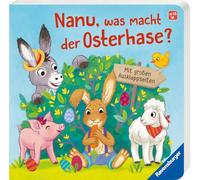 Nanu, was macht der Osterhase?: Mit großen Ausklappseiten