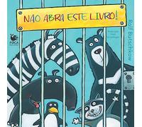 NÃO ABRA ESTE LIVRO!