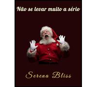 Não se levar muito a sério