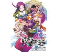 Nao Watanuki Haj Suppose a Kid from the Last Dungeon Boonies Moved (Tascabile)