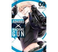 Naoe Aoharu X Machinegun, Vol. 9 (Tascabile) AOHARU X MACHINEGUN GN