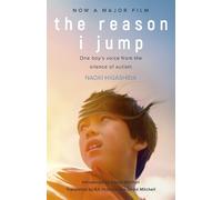 Naoki Higashida The Reason I Jump: one boy's voice from the silence (Tascabile)