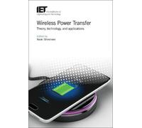 Naoki Shinohara Wireless Power Transfer (Copertina rigida) Energy Engineering