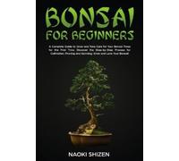 Naoki Shizen Bonsai for Beginners (Tascabile)