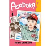 Naoki Urasawa Asadora, Vol. 4 (Tascabile) Asadora