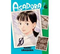 Naoki Urasawa Asadora, Vol. 6 (Tascabile) Asadora