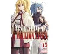 Naoki Yamakawa I'm Standing on a Million Lives 15 (Tascabile)