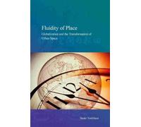 Naoki Yoshihara Fluidity of Place (Copertina rigida)