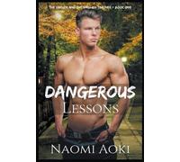 Naomi Aoki Dangerous Lessons (Tascabile) Yakuza and the English Teacher