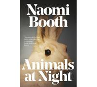 Naomi Booth Animals at Night (Tascabile)