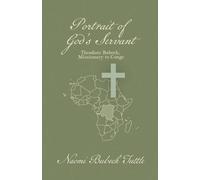 Naomi Bubeck Tuttle Portrait of God's Servant (Tascabile)