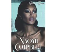 Nạomị Cạmpbẹll Photo Book: Famous Black Model Colorful Images For All Ages To Relax And Unwind | Perfect Present for Fans