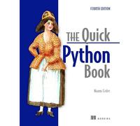 Naomi Ceder The Quick Python Book, Fourth Edition (Tascabile)