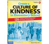 Naomi Drew Create a Culture of Kindness in Elementary School (Tascabile)