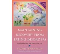 Naomi Feigenbaum Maintaining Recovery from Eating Disorders (Tascabile)