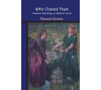 Naomi Graetz S/He Created Them (Tascabile)