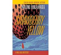 Naomi Hirahara Brian Nishii Audible Strawberry Yellow: A Mas Arai (Tascabile)