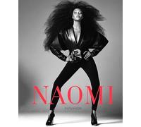 Naomi Campbell – Naomi Campbell – La carriera senza pari dell'iconica modella – Copertina rigida