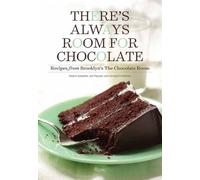 Naomi Josepher There's Always Room for Chocolate (Copertina rigida)