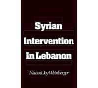 Naomi Joy Weinberger Syrian Intervention in Lebanon (Copertina rigida)