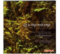 Naomi Kato Let Us Sing Sweet Songs (CD)