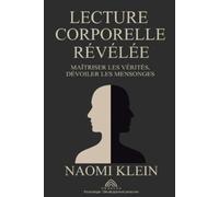 Naomi Klein Lecture Corporelle Révélée (Tascabile)