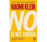 Naomi Klein No Is Not Enough (Tascabile)