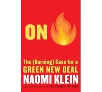 Naomi Klein On Fire (Copertina rigida)