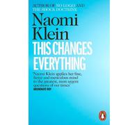 Naomi Klein This Changes Everything (Tascabile)